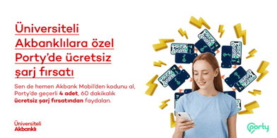 Üniversiteli Akbanklılara Özel Porty Ayrıcalığı: Ücretsiz Şarj Keyfi Sizi Bekliyor!